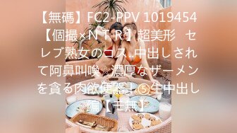 【無碼】FC2-PPV 994815 可愛すぎ注意！《個人撮影》最高級美形のOL２４歳 no1