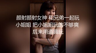 【绿帽狂❤️淫荡妻】找哥们一起满足饥渴电臀女友_全都无套齐插骚逼_前裹后操_哥们竟操内射了_完美露脸_高清720P原版