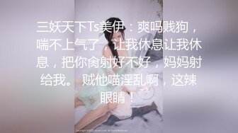 爆乳翘臀顶级尤物颜值女神，情趣勒逼裤，露臀灰丝更是诱人，扭动细腰搔首弄姿