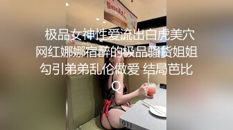 《极品CP?魔手?外购》新流商场女厕，罕见四镜头横扫各个死角，该说不说都是些漂亮气质小姐姐