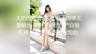 24双马尾妹妹帮我口交没忍住，被我后入抽插