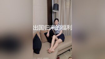 最新众筹推女郎娜美身材爆乳嫩模赵惟依口技深喉视频流出 自拍揉捏豪乳 玉指速插粉穴浪叫