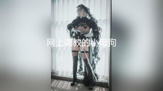 97年小女友极品蜜桃臀