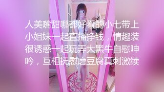 小马寻花05-21 约啪夜场嫩妹，好会舔鸡巴，两炮干到瘫软