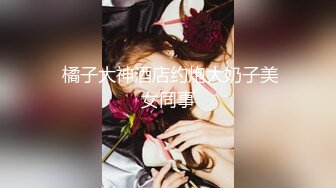 【自整理】Xhamster博主Kim Latina 我的邻居呻吟声音很好听   最新视频合集【58V】 (48)