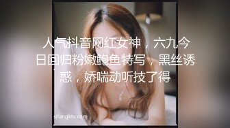 -闷骚的颜值小骚货约啪附近大哥，人美又骚深喉大鸡巴，让大哥无套抽插，多体位蹂躏爆草干出白浆