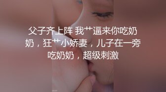 《极品CP魔手外购》技术型坑神封神作品！酒吧躲藏女厕内缝中极限偸拍超多气质靓妹方便~性感小姐姐深喉呕吐功夫了得 (3)