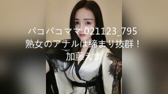 【新片速遞】 ⚫️⚫️最新11月订阅福利⑧！深喉女神，亚裔母狗【李露丝】露脸私拍，深喉口爆肛交啪啪野战，各式各样性爱自拍