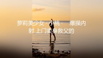 00后女神母狗首次3p