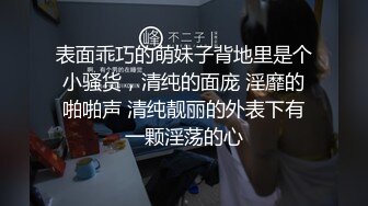  满身纹身小情侣，日常性爱女上位打桩，手持镜头无套啪啪操逼内射特写