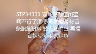 STP29003 乖巧邻家小妹妹！和小男友居家操逼！白色衬衣牛仔短裤，抓起屌吸吮，骑乘位美臀上下套弄，极度诱惑