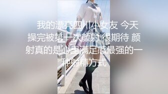 【新片速遞】 骚气少妇姐妹花❤️男主大朗啊庆，快点操死她们❤️B水好多啊，纸巾都被两个骚妇擦完了~轮流操啊郎小鲜肉！太刺激啦！[1.49G/MP4/01:22:39]