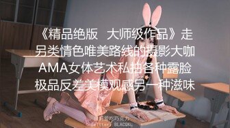 究极核弹❤️极品网红母狗【美杜莎】最新付费福利第二弹